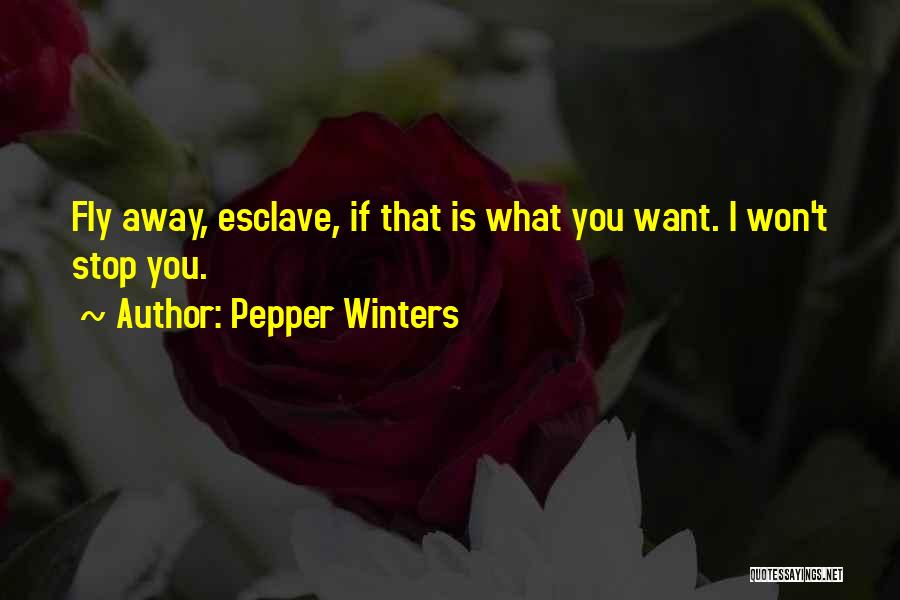 Emil Hegle Svendsen Quotes By Pepper Winters