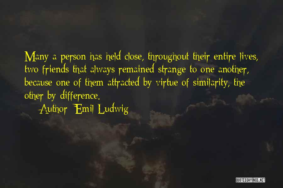 Emil Ludwig Quotes 1033933