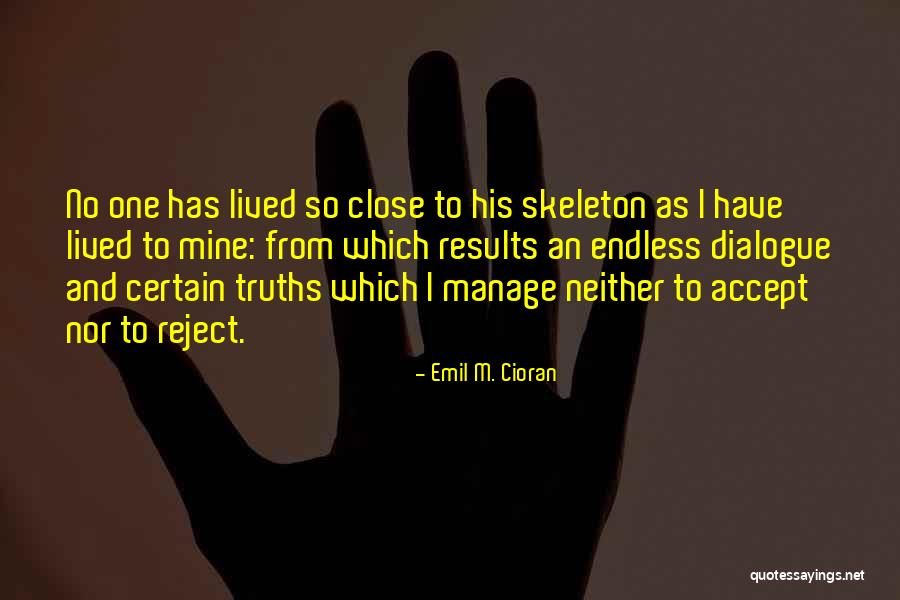 Emil M. Cioran Quotes 1265446