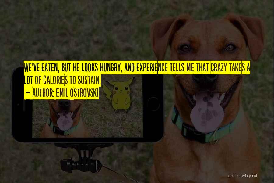 Emil Ostrovski Quotes 1224798 Emil Ostrovski Quotes 1224798