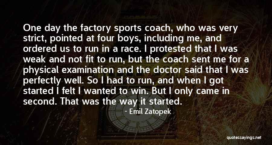 Emil Zatopek Quotes 1043481 Emil Zatopek Quotes 1043481