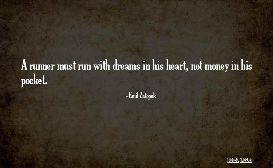 Emil Zatopek Quotes 1841553