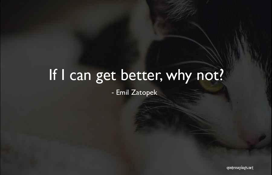 Emil Zatopek Quotes 2128191 Emil Zatopek Quotes 2128191
