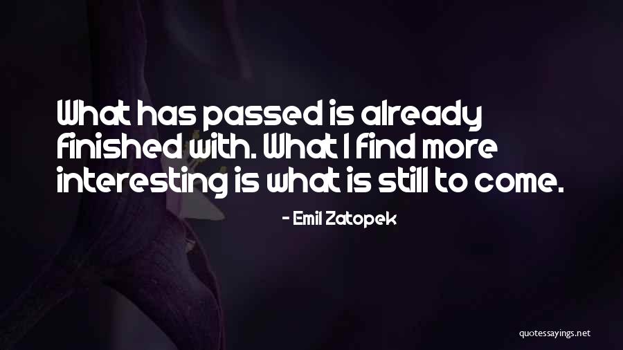 Emil Zatopek Quotes 485283