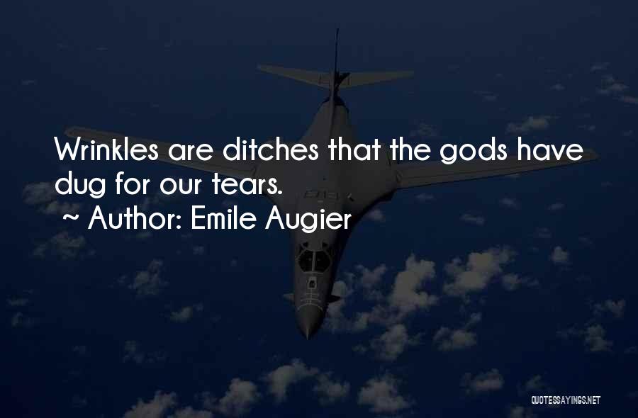 Emile Augier Quotes 1316193