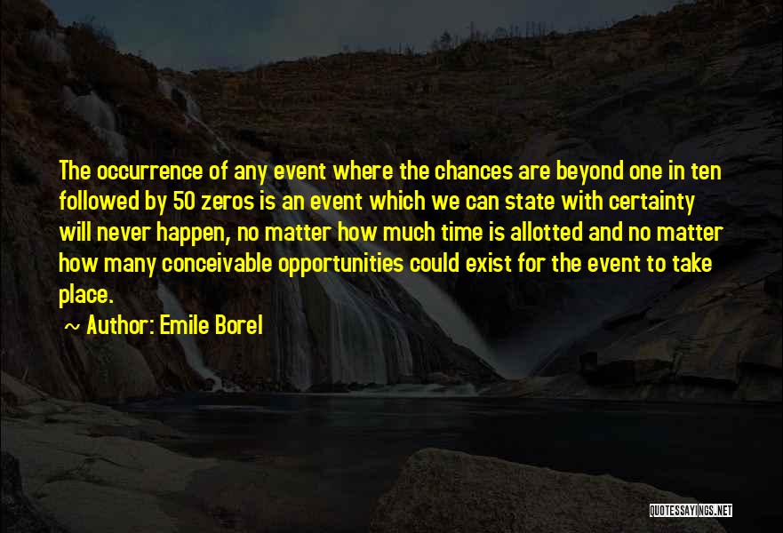 Emile Borel Quotes 807986
