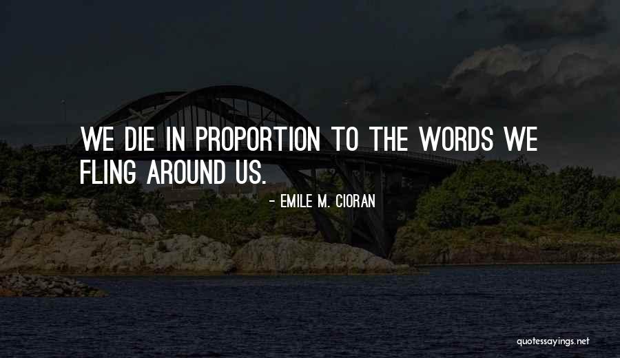 Emile Cioran Quotes By Emile M. Cioran Emile Cioran Quotes By Emile M. Cioran