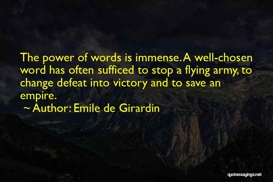 Emile De Girardin Quotes 936567