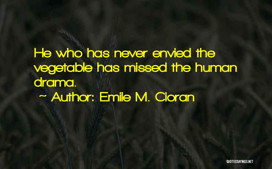 Emile M. Cioran Quotes 1455788