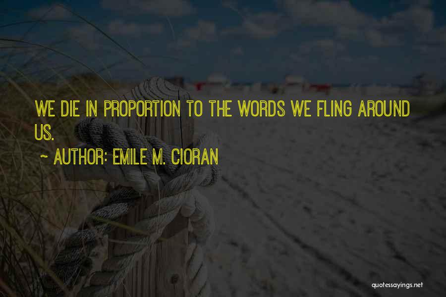 Emile M. Cioran Quotes 556436