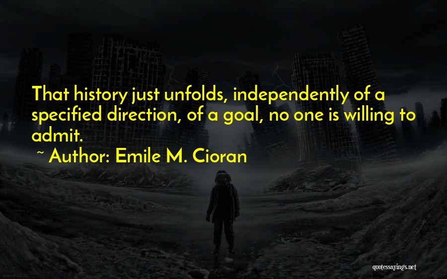 Emile M. Cioran Quotes 832662