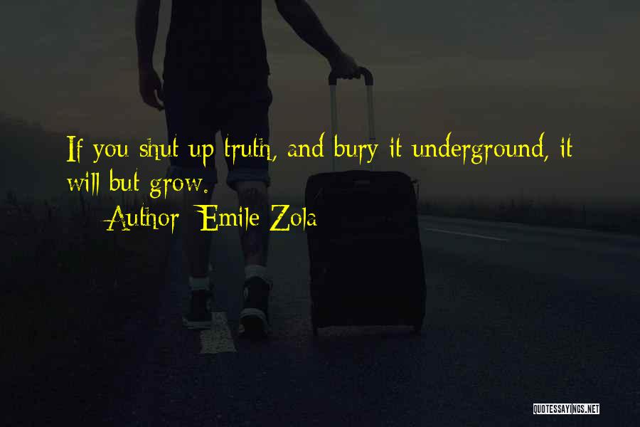 Emile Quotes By Emile Zola