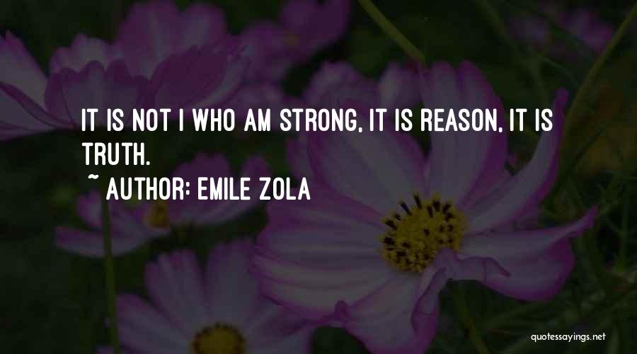 Emile Quotes By Emile Zola