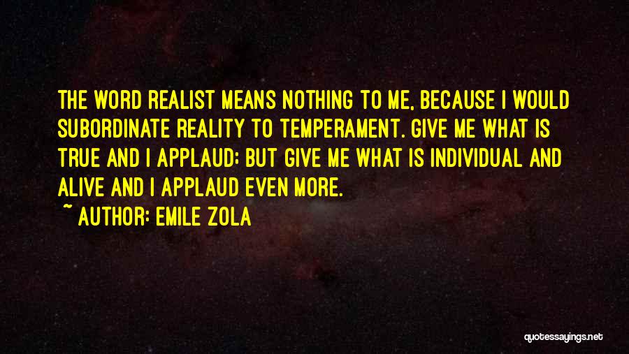 Emile Zola Quotes 1449322