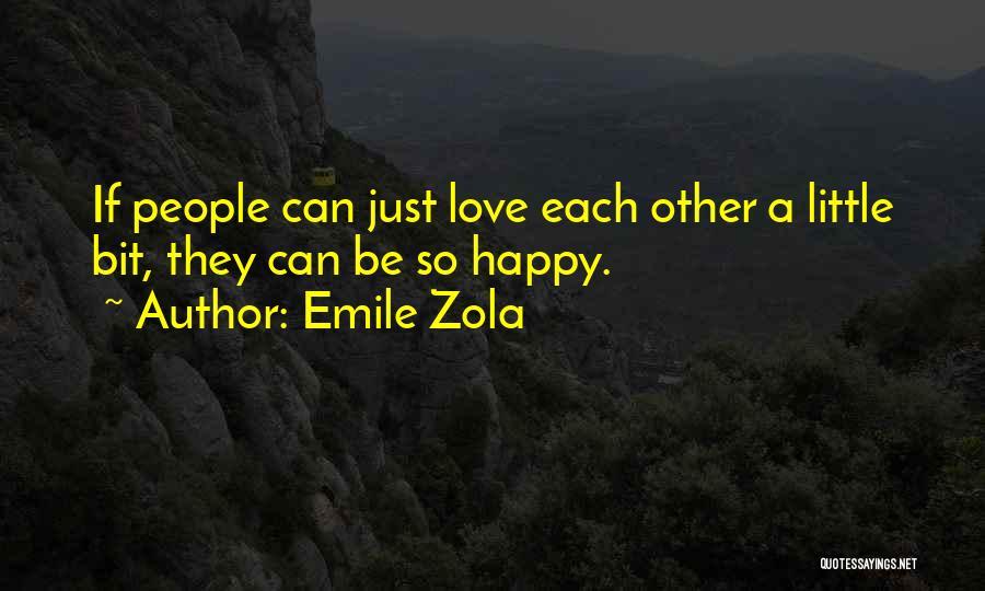 Emile Zola Quotes 1506880