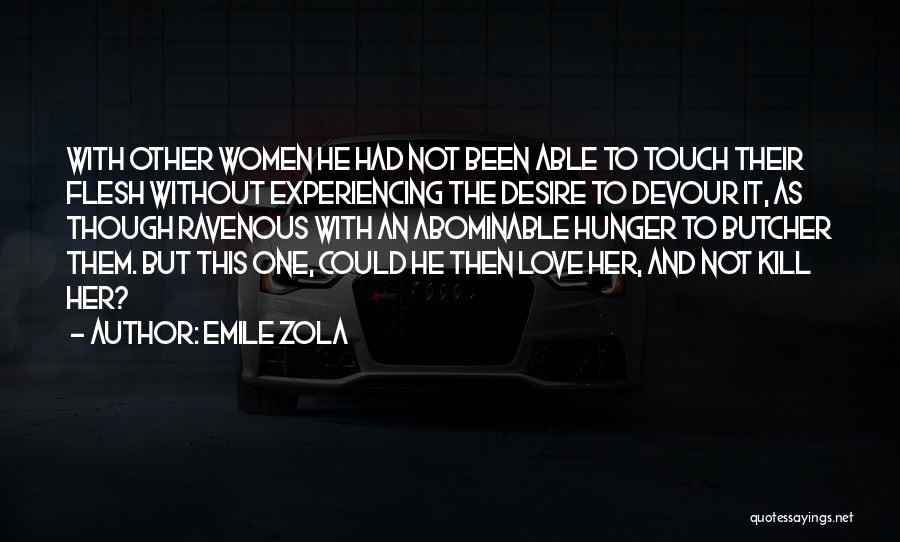 Emile Zola Quotes 1648275