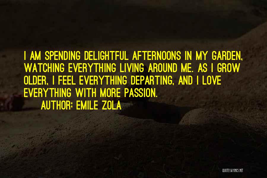 Emile Zola Quotes 1695346