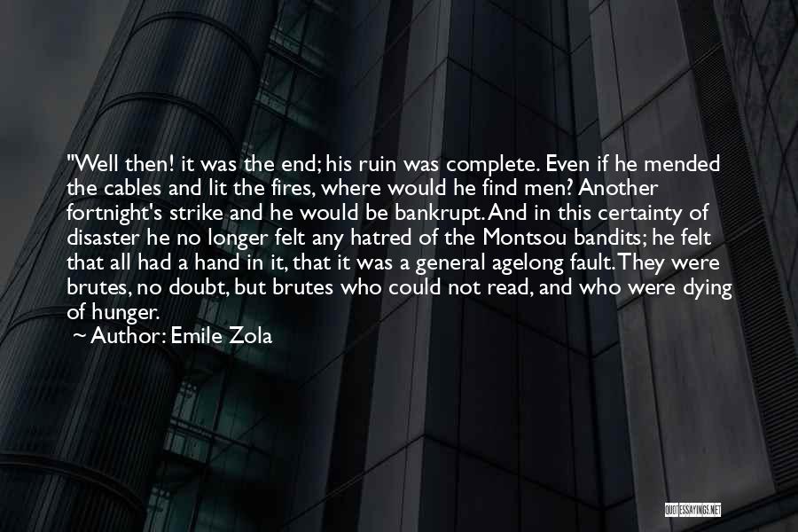 Emile Zola Quotes 1864671