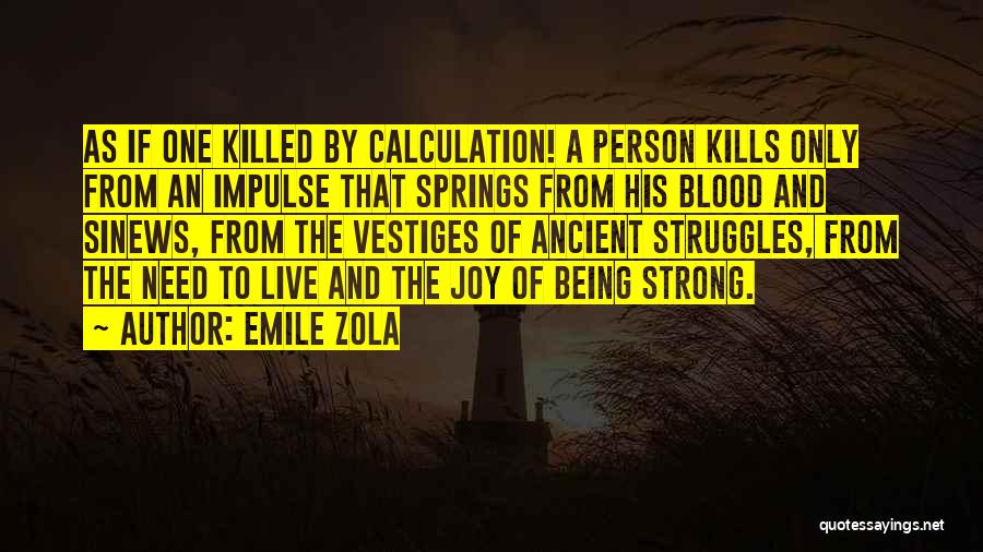 Emile Zola Quotes 1879920