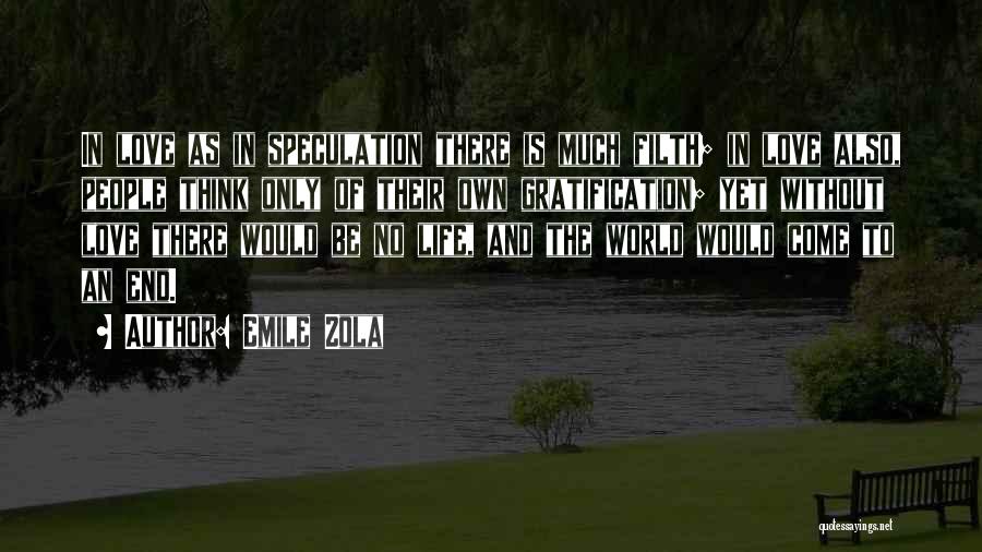 Emile Zola Quotes 1975713