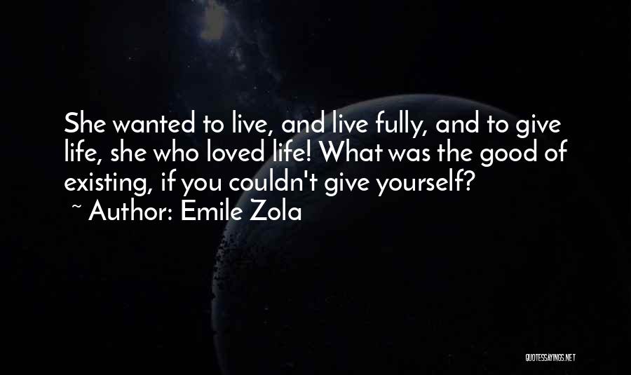 Emile Zola Quotes 565405