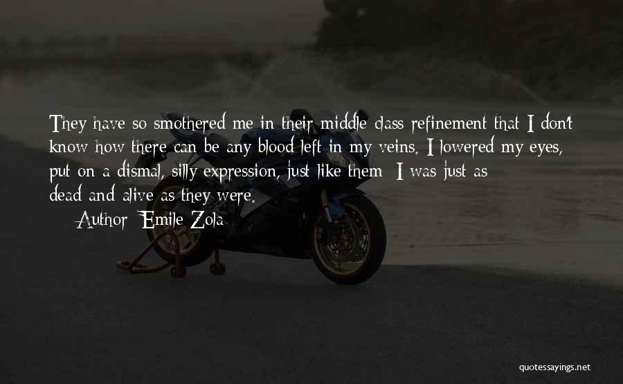 Emile Zola Quotes 610293