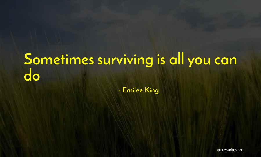 Emilee King Quotes 1727129