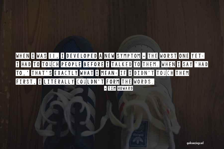 Emiles German Quotes By Tim Howard Emiles German Quotes By Tim Howard