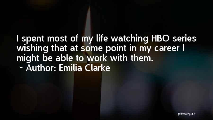 Emilia Clarke Quotes 824208