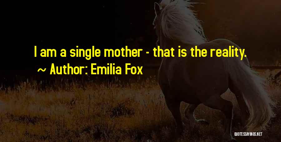 Emilia Fox Quotes 2252234