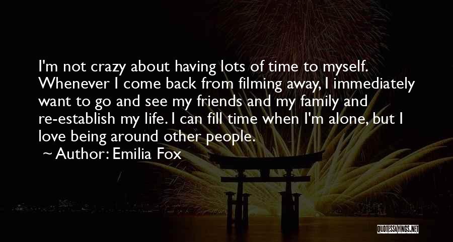 Emilia Fox Quotes 292563