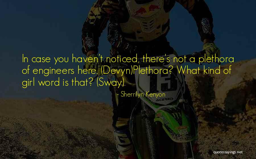 Emiliana Guereca Quotes By Sherrilyn Kenyon Emiliana Guereca Quotes By Sherrilyn Kenyon