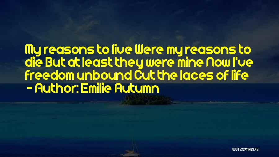 Emilie Autumn Quotes 1114081
