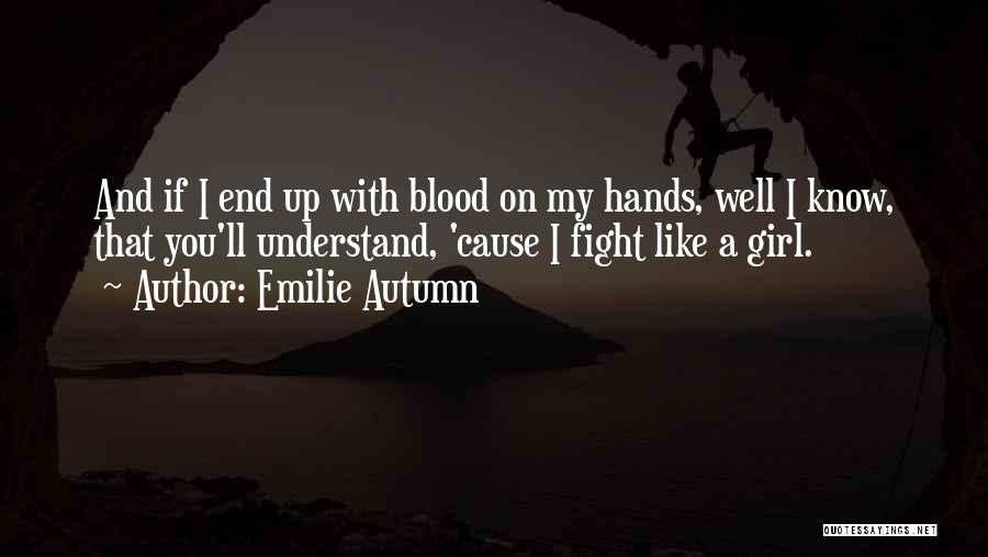 Emilie Autumn Quotes 1606790