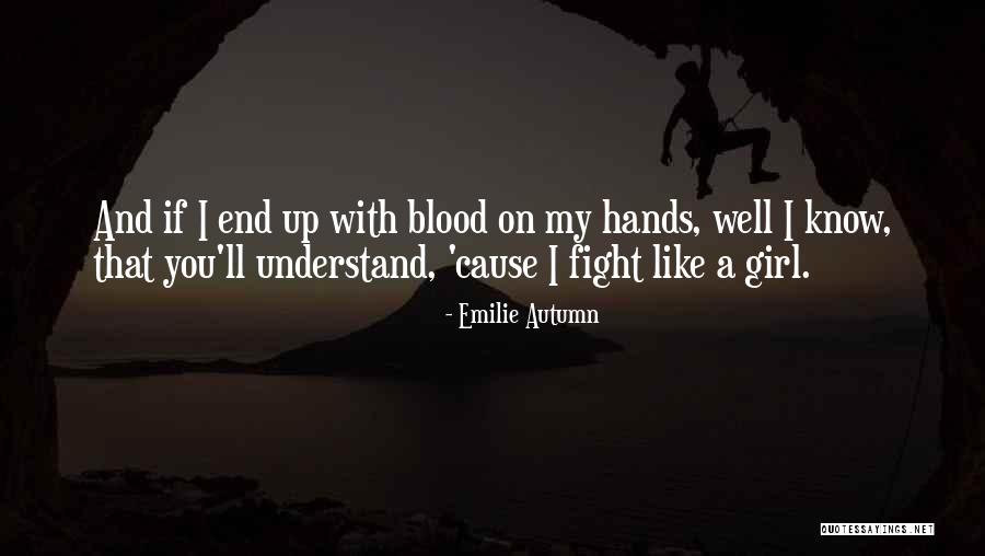 Emilie Autumn Quotes 1606790