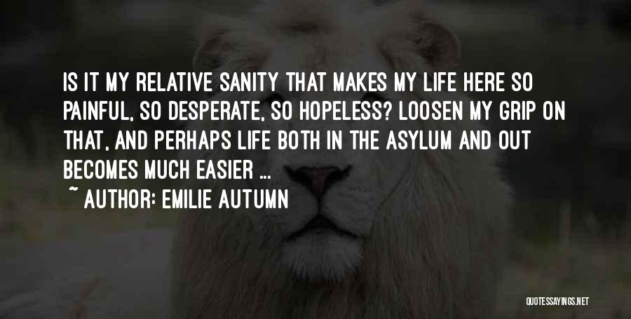 Emilie Autumn Quotes 1716446
