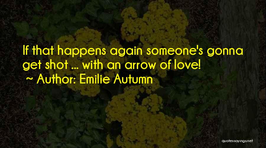 Emilie Autumn Quotes 2081365