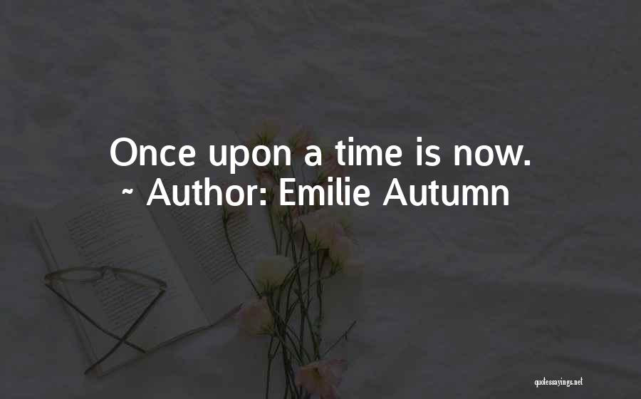 Emilie Autumn Quotes 2189196