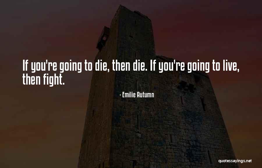 Emilie Autumn Quotes 594766 Emilie Autumn Quotes 594766