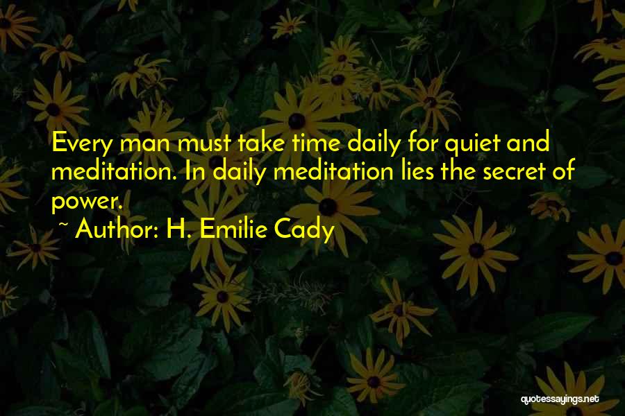 Emilie Cady Quotes By H. Emilie Cady