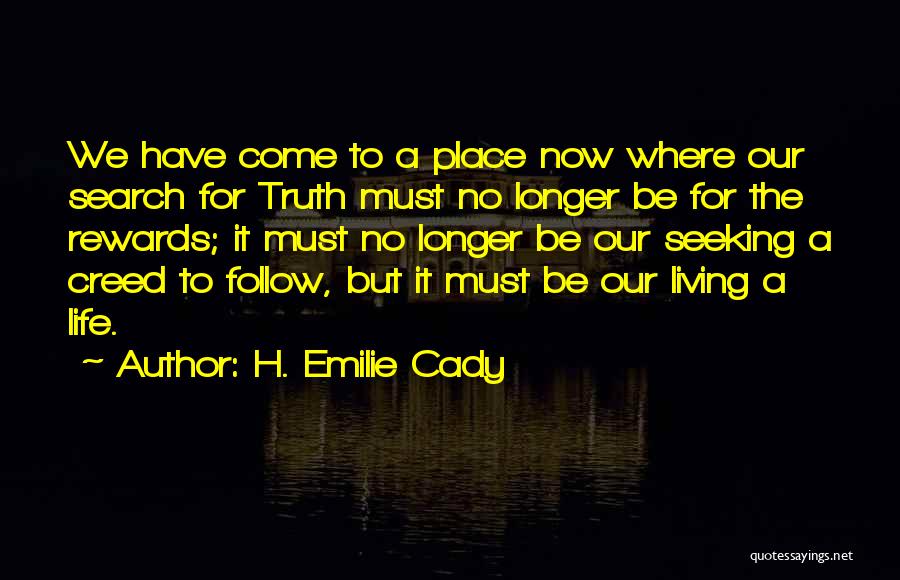 Emilie Cady Quotes By H. Emilie Cady