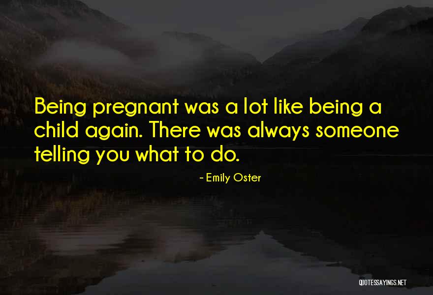 Emilie Cocquerel Quotes By Emily Oster