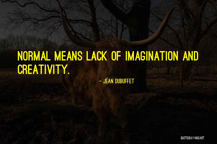 Emilie Cocquerel Quotes By Jean Dubuffet