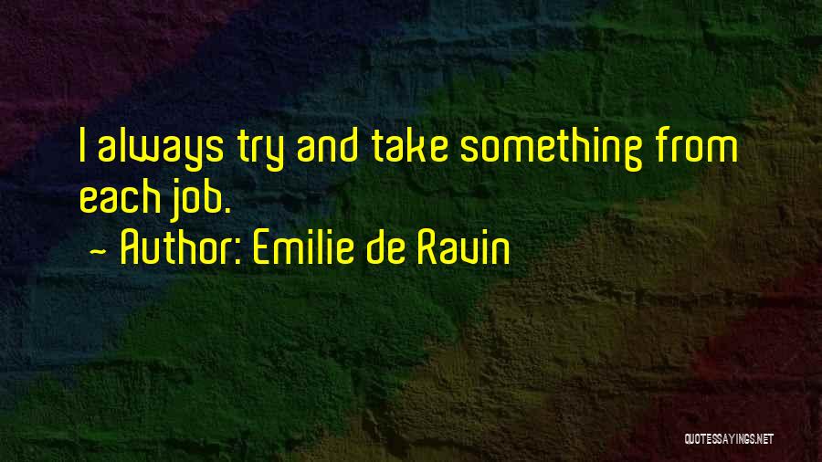 Emilie De Ravin Quotes 1379074