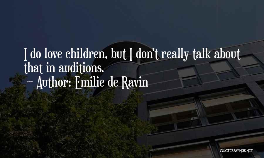 Emilie De Ravin Quotes 1918693
