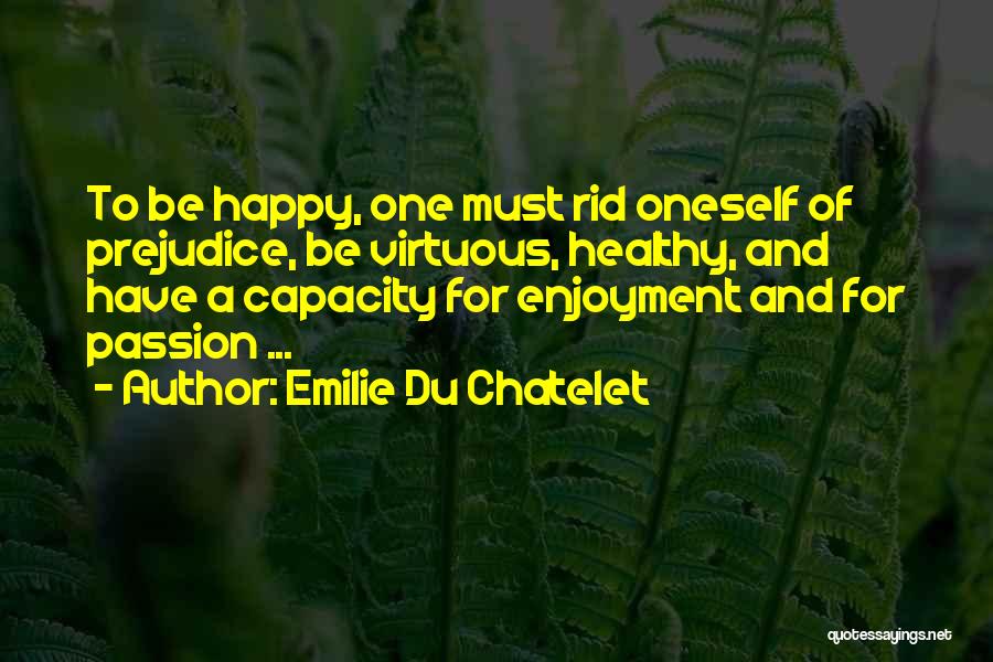 Emilie Du Chatelet Quotes 1458986