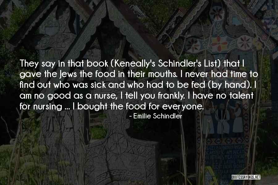 Emilie Schindler Quotes 652559