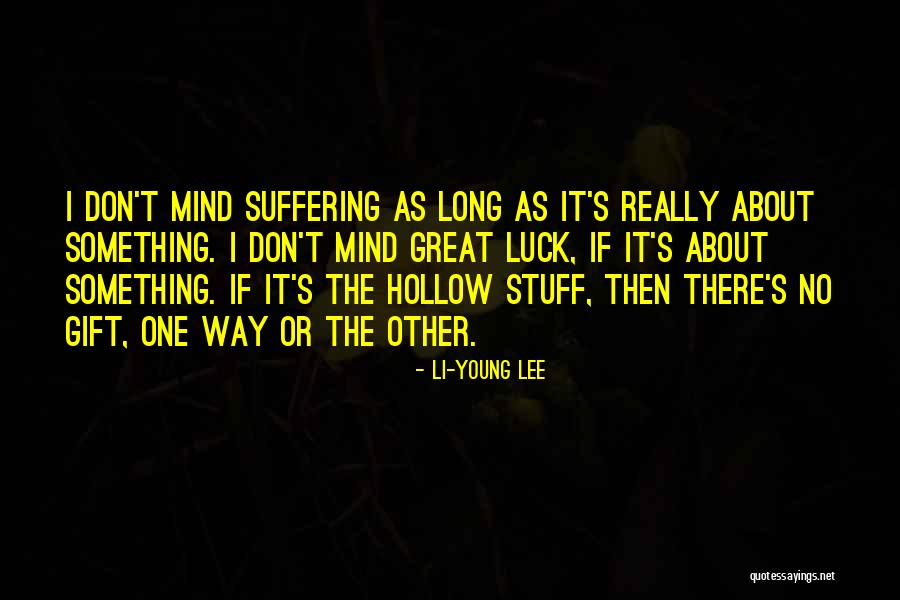 Emilie Wapnick Quotes By Li-Young Lee Emilie Wapnick Quotes By Li-Young Lee