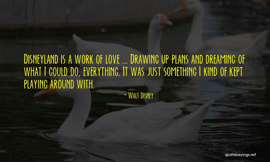 Emilien Gantelet Quotes By Walt Disney Emilien Gantelet Quotes By Walt Disney