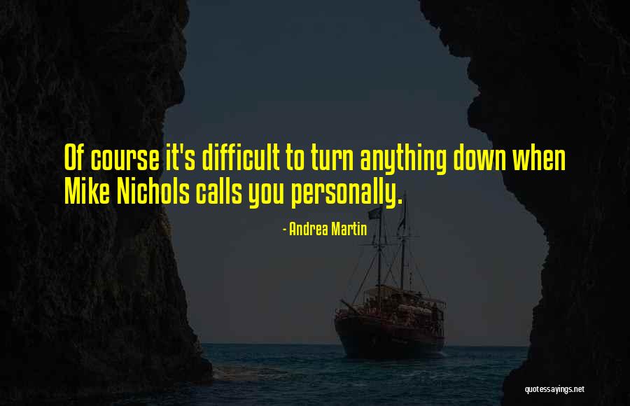 Emilse Raponi Quotes By Andrea Martin Emilse Raponi Quotes By Andrea Martin